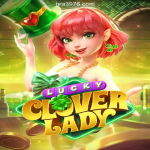 Discovering LuckyCloverLady: Brazil's Top Slot Game on 3976.COM